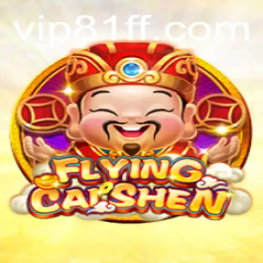 Discover the Thrill of FlyingCaiShen: An Intriguing New Game
