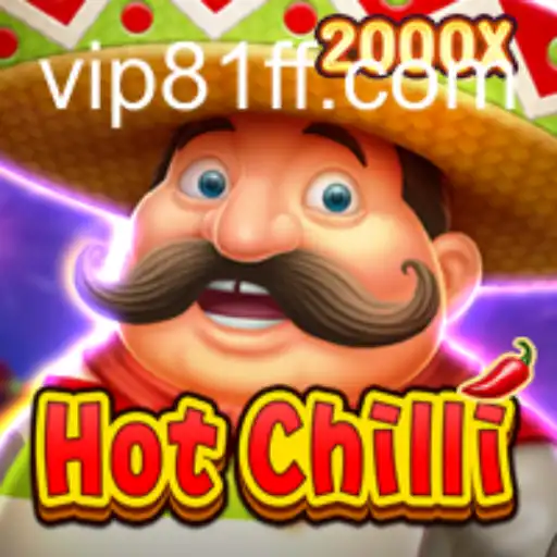 Exploring the Spicy World of HotChilli 81ff